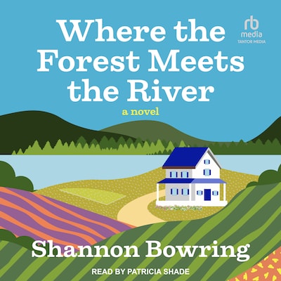 Where the Forest Meets the River – omslag til lydbogen af Shannon Bowring