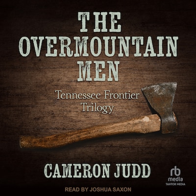 The Overmountain Men – omslag til lydbogen af Cameron Judd