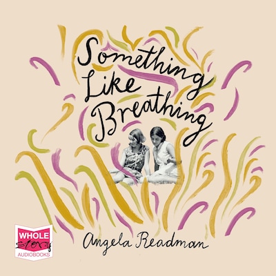 Something Like Breathing – omslag til lydbogen af Angela Readman