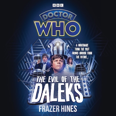 Doctor Who: The Evil of the Daleks – omslag til lydbogen af Frazer Hines