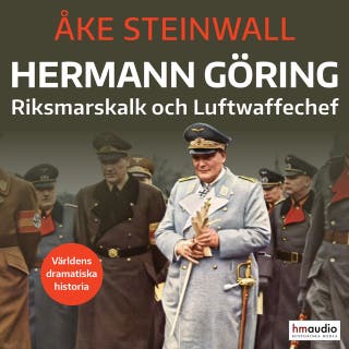 Hermann Göring – omslag till ljudboken av Åke Steinwall