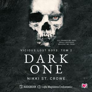 Dark One. Vicious Lost Boys. Tom 2 – okładka audiobooka, autor Nikki St. Crowe