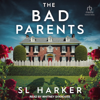 The Bad Parents – omslag til lydbogen af S. L. Harker