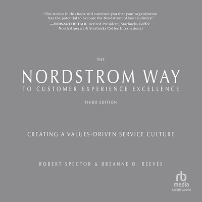 The Nordstrom Way to Customer Experience Excellence – omslag til lydbogen af Robert Spector, BreAnne O. Reeves