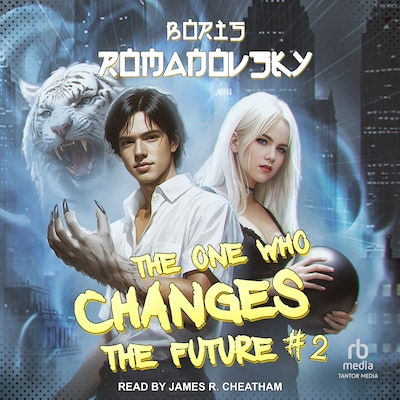 The One Who Changes the Future #2 – omslag til lydbogen af Boris Romanovsky