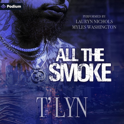 All the Smoke – omslag til lydbogen af T'Lyn