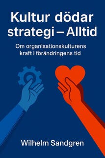 Kultur dödar strategi - Alltid – omslag till ljudboken av Wilhelm Sandgren