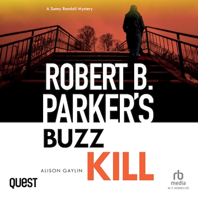 Robert B Parker's Buzz Kill – omslag til lydbogen af Alison Gaylin