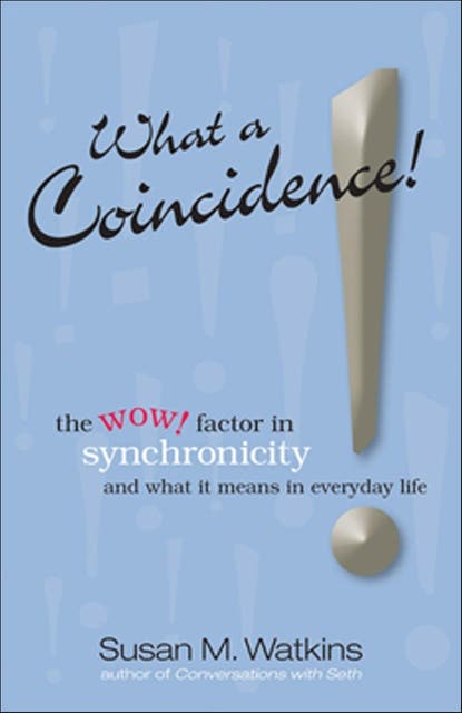 What A Coincidence!: The wow! factor in synchronicity and what it means in everyday life – omslag til lydbogen af Susan M Watkins