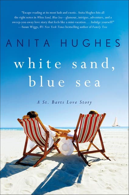 White Sand, Blue Sea: A St. Barts Love Story – omslag til lydbogen af Anita Hughes