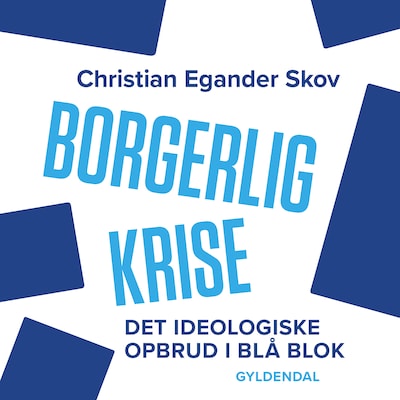 Borgerlig krise – omslag til lydbogen af Christian Egander Skov