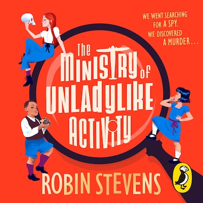 The Ministry of Unladylike Activity – omslag til lydbogen af Robin Stevens