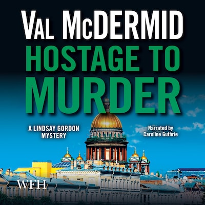 Hostage to Murder – omslag til lydbogen af Val McDermid