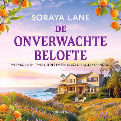 De onverwachte belofte – omslag van het luisterboek van Soraya Lane