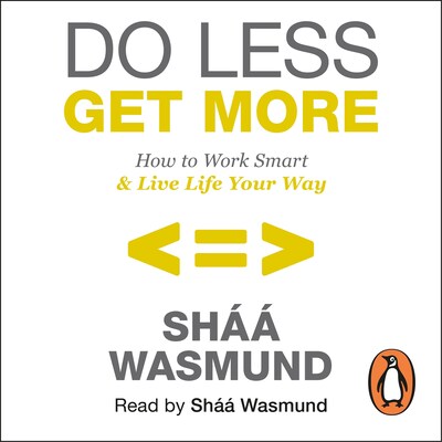 Do Less, Get More – omslag til lydbogen af Sháá Wasmund