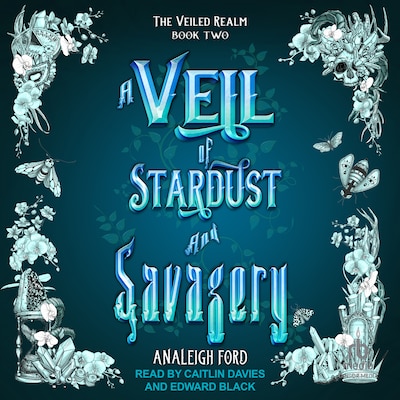 A Veil of Stardust and Savagery – omslag til lydbogen af Analeigh Ford