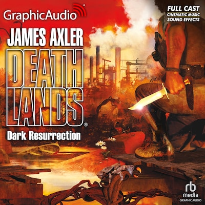 Dark Resurrection [Dramatized Adaptation] – omslag til lydbogen af James Axler
