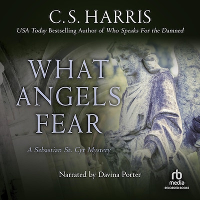 What Angels Fear – omslag til lydbogen af C. S. Harris