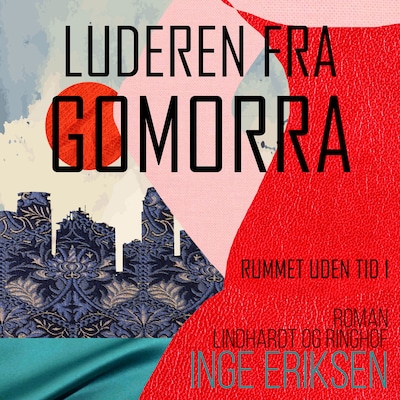 Luderen fra Gomorra – omslag til lydbogen af Inge Eriksen