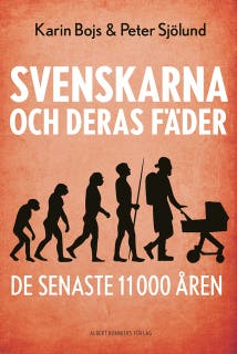 Svenskarna och deras fäder de senaste 11 000 åren – omslag till ljudboken av Karin Bojs,Peter Sjölund