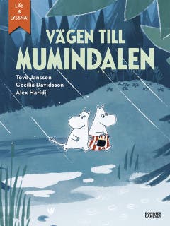 Vägen till Mumindalen (från sagosamlingen "Sagor från Mumindalen") (e-bok + ljud)