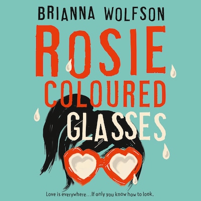 Rosie Coloured Glasses