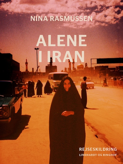Alene i Iran – omslag til lydbogen af Nina Rasmussen