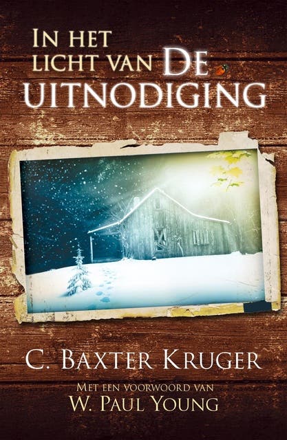In het licht van de uitnodiging – omslag van het luisterboek van .. Baxter Kruger,William Paul Young