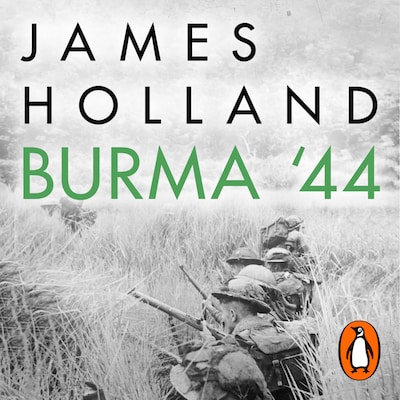 Burma '44 – omslag til lydbogen af James Holland