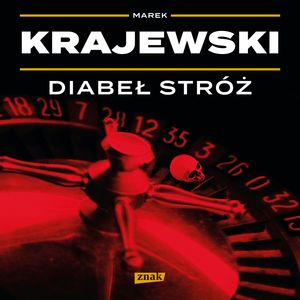 Diabeł stróż – okładka audiobooka, autor Marek Krajewski
