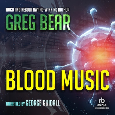 Blood Music – omslag til lydbogen af Greg Bear