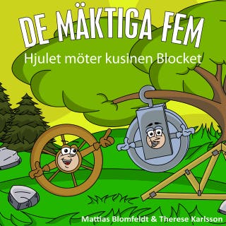 Hjulet möter kusinen Blocket – omslag till ljudboken av Mattias Blomfeldt,Therese Karlsson