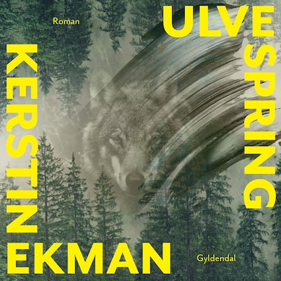 Ulvespring – omslag til lydbogen af Kerstin Ekman