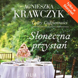 Słoneczna przystań – okładka audiobooka, autor Agnieszka Krawczyk
