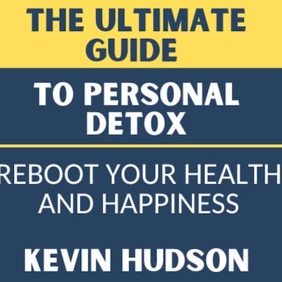 The Ultimate Guide To Personal Detox – omslag til lydbogen af Kevin Hudson