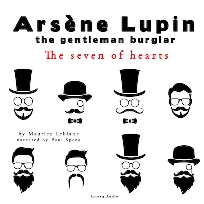 The Seven of Hearts, the Adventures of Arsène Lupin the Gentleman Burglar – omslag til lydbogen af Maurice Leblanc