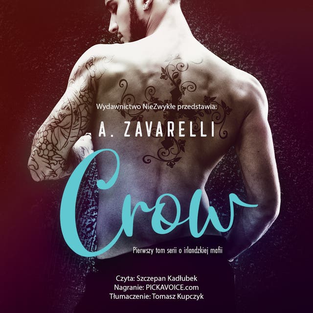 Crow – okładka audiobooka, autor A Zavarelli