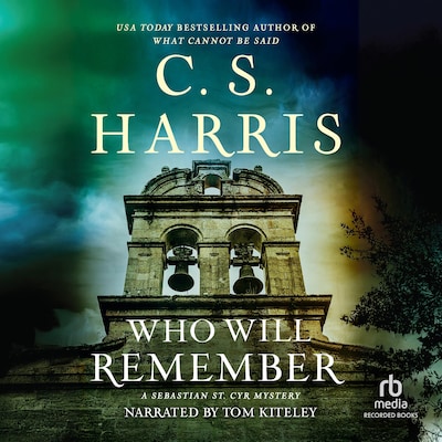 Who Will Remember – omslag til lydbogen af C. S. Harris