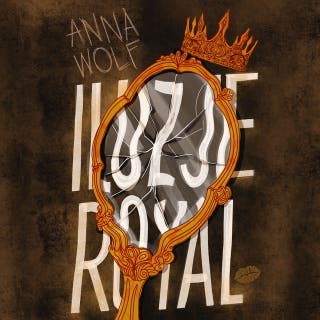 Iluzje Royal – okładka audiobooka, autor Anna Wolf