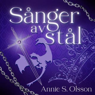 Sånger av stål – omslag till ljudboken av Annie S Olsson