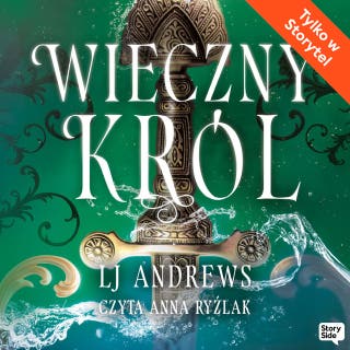 Wieczny król – okładka audiobooka, autor LJ Andrews