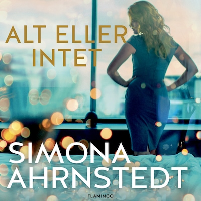 Alt eller intet – omslag til lydbogen af Simona Ahrnstedt