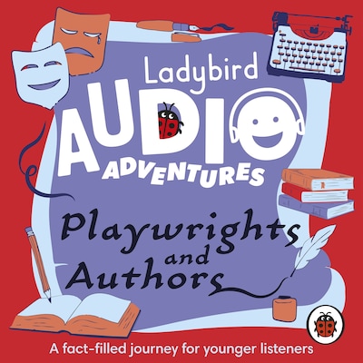 Playwrights and Authors – omslag til lydbogen af Ladybird