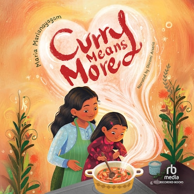 Curry Means More – omslag til lydbogen af Maria Marianayagam