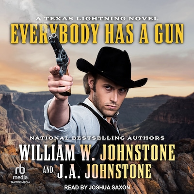 Everybody Has a Gun – omslag til lydbogen af William W. Johnstone, J. A. Johnstone
