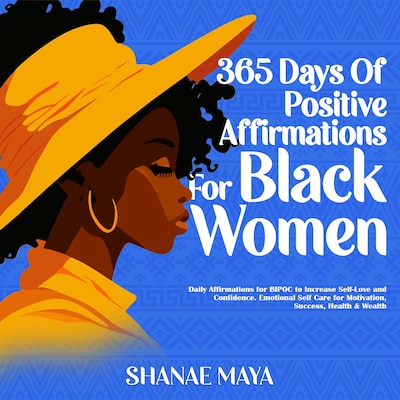 365 Days of Positive Affirmations for Black Women – omslag til lydbogen af Shanae Maya