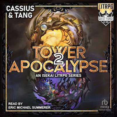 Tower Apocalypse 2 – omslag til lydbogen af Cassius Lange, Ryan Tang