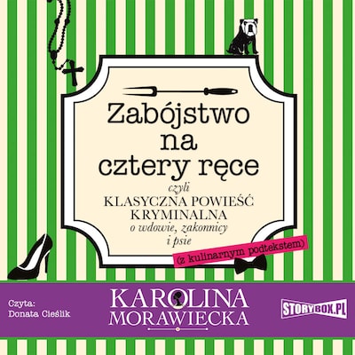 Zabójstwo na cztery ręce – okładka audiobooka, autor Karolina Morawiecka