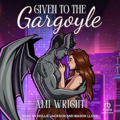 Given to the Gargoyle – omslag til lydbogen af Ami Wright