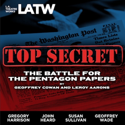 Top Secret - The Battle for the Pentagon Papers (2008 Tour Edition)
